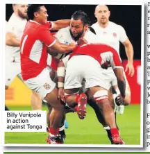  ??  ?? Billy Vunipola in action against Tonga