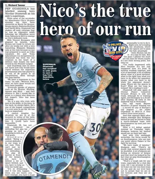  ?? Main picture: MARTIN RICKETT ?? SUPERMAN: Otamendi has weighed in with goals to earn a hug from Guardiola, below