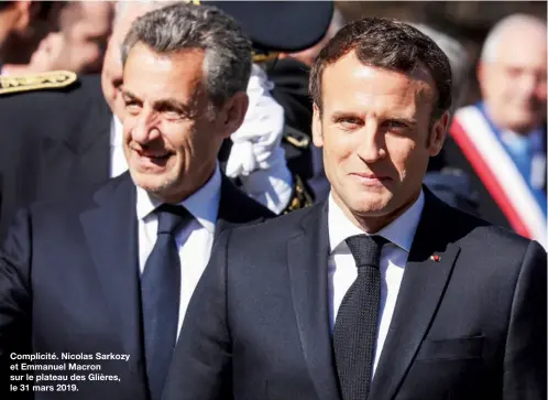  ??  ?? Complicité. Nicolas Sarkozy et Emmanuel Macron sur le plateau des Glières, le 31 mars 2019.