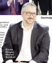  ?? ?? Girne Mayor Murat Şenkul
