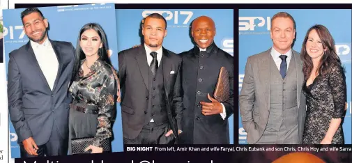  ??  ?? BIG NIGHT From left, Amir Khan and wife Faryal, Chris Eubank and son Chris, Chris Hoy and wife Sarra