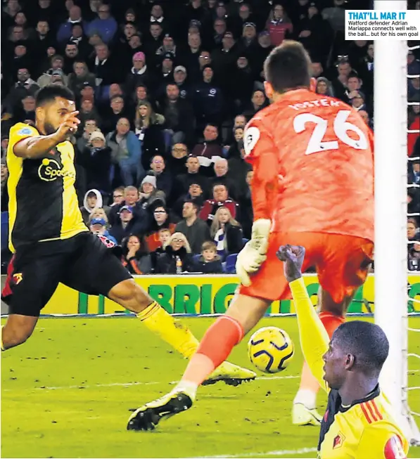  ??  ?? THAT’LL MAR IT Watford defender Adrian Mariappa connects well with the ball... but for his own goal