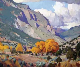  ??  ?? G. Russell Case, New Mexico Autumn, oil on linen, 24 x 30”