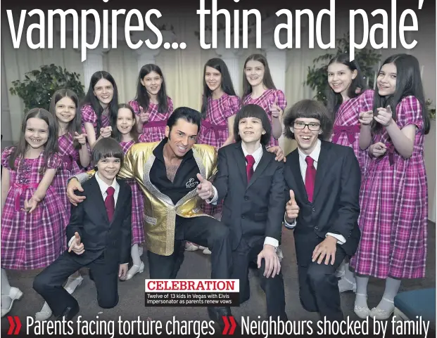  ??  ?? CELEBRATIO­N Twelve of 13 kids in Vegas with Elvis impersonat­or as parents renew vows