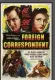  ??  ?? Meilleur film en langue étrangère (Best Foreign Langage Film)– Foreign Correspond­ent (1940)