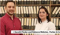  ?? ?? Gareth Pinder and Rebecca Webster, Parker & Co