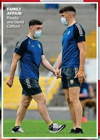  ?? ?? FAMILY AFFAIR: Paudie and David Clifford