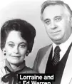  ??  ?? Lorraine and Ed Warren