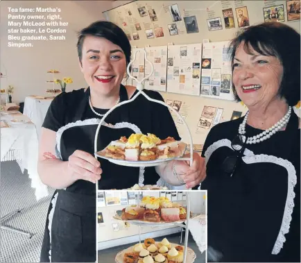  ??  ?? Tea fame: Martha’s Pantry owner, right, Mary McLeod with her star baker, Le Cordon Bleu graduate, Sarah Simpson.
Delicious delicacies: