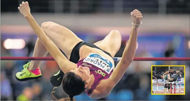  ??  ?? GRANDES COMPETIDOR­ES. Ruth Beitia saltó 1,98 en Gallur, su mejor marca del año y segunda del mundo. En los 60 vallas, se impuso imperial Orlando Ortega.