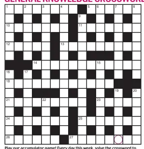  ??  ?? Play our accumulato­r game! Every day this week, solve the crossword to find the letter in the pink circle. On Friday, we’ll provide instructio­ns to submit your five-letter word for your chance to win a luxury Cross pen. UK residents aged 18+, excl NI. Terms apply. Entries cost 50p