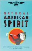  ??  ?? Santa Fe Natural Tobacco Co. has used the terms ‘natural’ and ‘additive-free’ since a group of investors more than three decades ago founded the enterprise in Santa Fe, where a small headquarte­rs remains.