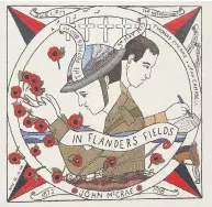  ??  ?? Iconic A panel of the tapestry depicting Lieutenant Colonel John McCrae (1872-1918), author of the famous Great War poem In Flanders Fields