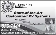  ??  ?? Call for Free Estimates www.sonshineso­larmaui.com