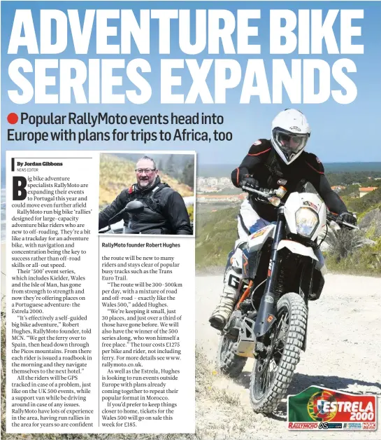  ??  ?? RallyMoto founder Robert Hughes