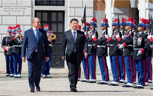  ??  ?? Le 24 mars 2019, le président chinois Xi Jinping est accueilli par le prince Albert II de Monaco.