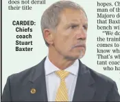  ??  ?? CARDED: Chiefs coach Stuart Baxter