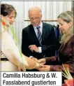  ??  ?? Camilla Habsburg & W. Fasslabend gustierten
