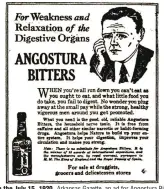  ?? (Arkansas Democrat-Gazette) ?? From the July 15, 1920, Arkansas Gazette, an ad for Angostura Bitters — the good old nerve tonic free from caffeine and other habit-forming drugs.