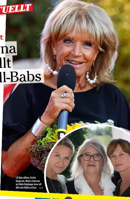 Dottrarna Arver Allt Efter Lill Babs Pressreader