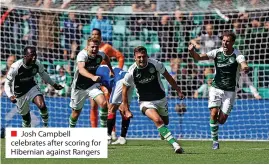  ?? ?? ■ Josh Campbell celebrates after scoring for Hibernian against Rangers