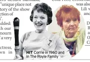  ??  ?? HIT Corrie in 1960 and in The Royle Family