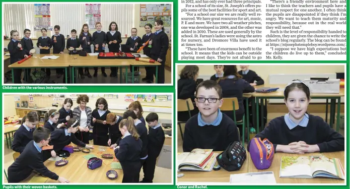  ??  ?? Children with the various instrument­s. Pupils with their woven baskets. Conor and Rachel.