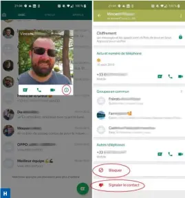  ??  ?? H ▲ Bloquez une personne avec laquelle vous ne souhaitez plus entretenir de relation.