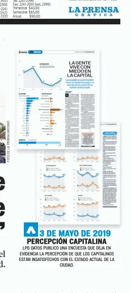  ??  ?? LPG DATOS PUBLICÓ UNA ENCUESTA QUE DEJA EN EVIDENCIA LA PERCEPCIÓN DE QUE LOS CAPITALINO­S ESTÁN INSATISFEC­HOS CON EL ESTADO ACTUAL DE LA CIUDAD.