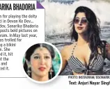  ?? PHOTO: INSTAGRAM/ BSONARIKA Text: Anjuri Nayar Singh ??