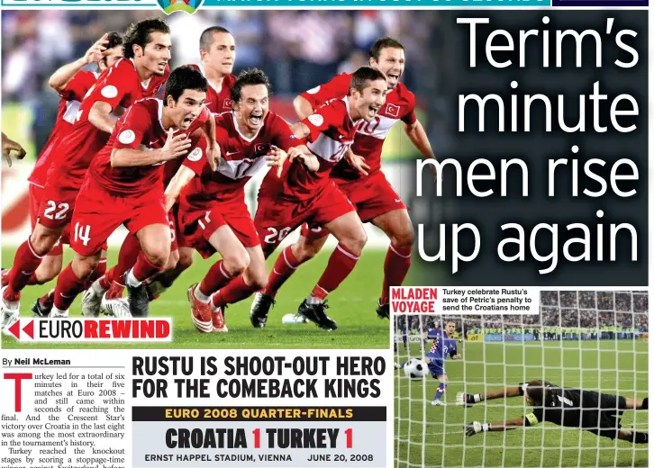  ??  ?? Turkey celebrate Rustu’s save of Petric’s penalty to send the Croatians home