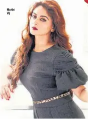  ??  ?? Mahhi Vij