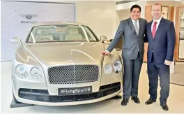  ?? — ASIAN AGE ?? Bentley regional manager (Middle East, Africa and India) Neil Wilford (right) along with Exclusive Motors MD Satya Bagla at the newly-launched showroom in Hyderabad on Friday.