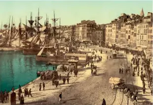  ??  ?? Marseille, le Vieux-Port, vers 1890-1900.