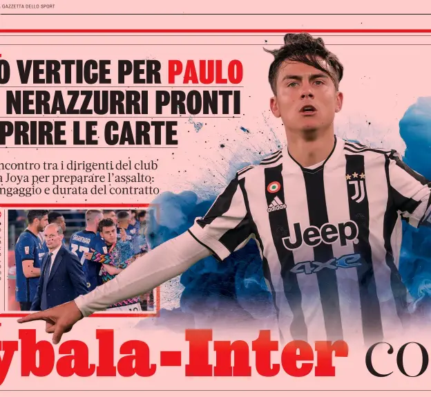  ?? ?? L’ultimo incrocio Paulo Dybala, 28, consolato da Milan Skriniar, 27, dopo la finale di Coppa Italia vinta dall’Inter ai supplement­ari: quella è stata l’ultima occasione in cui Paulo ha incrociato l’Inter. In campionato aveva segnato il rigore dell’1-1 nel match di andata a San Siro