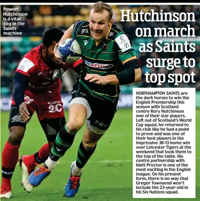  ??  ?? Power: Hutchinson is a vital cog in the Saints machine