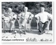  ??  ?? Potsdam conference