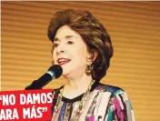  ?? Archivo ?? “NO DAMOSPARA MÁS”La exgobernad­ora Sila Calderón dijo que desde sus comienzos, la fundación ha impactado a más de 40,200 boricuas.