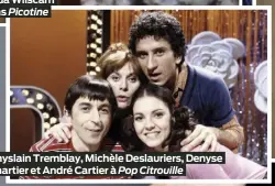  ?? ?? Ghyslain Tremblay, Michèle Deslaurier­s, Denyse Chartier et André Cartier à Pop Citrouille