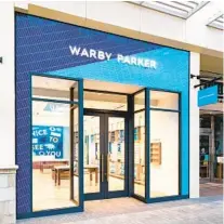  ?? SARA ESSEX BRADLEY WARBY PARKER ?? The new Warby Parker store at the Fashion Valley mall.