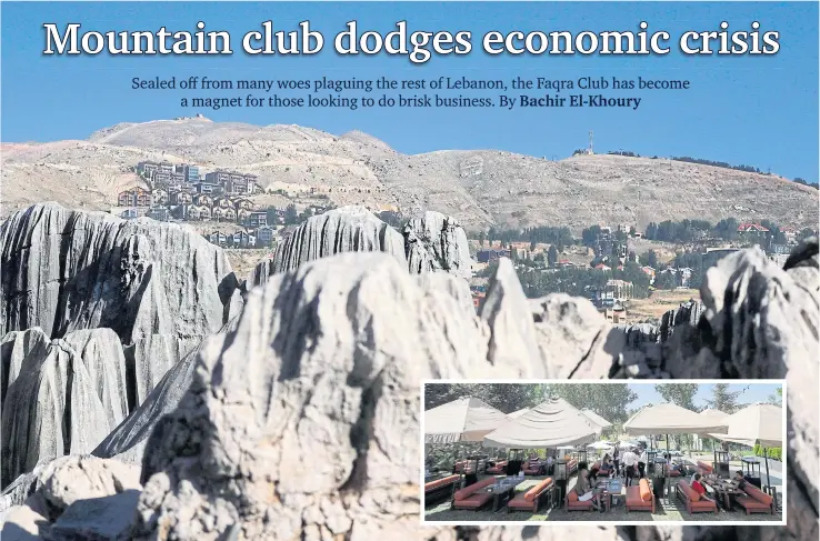  ?? PHOTOS BY AFP ?? A general view shows the upmarket Faqra Club in the Lebanese mountains north of Beirut. Inset, people have lunch at a restaurant.