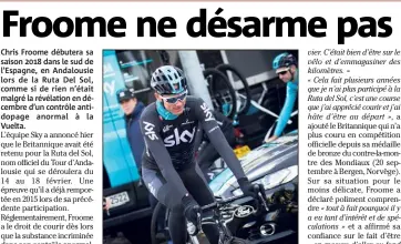  ?? (Ph. AFP) ?? Froome prépare la Ruta del Sol.