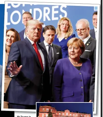  ??  ?? Mr Trump is frosty with Mr Trudeau; above, with Angela Merkel yesterday; after meeting at Grove Hotel Watford, right