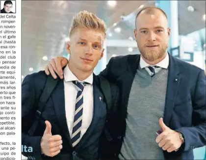  ??  ?? CONEXIÓN NORTEÑA. El danés Daniel Wass y el sueco John Guidetti posaron para AS antes de partir.