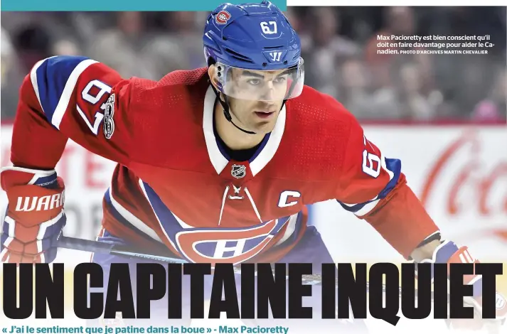  ?? PHOTO D’ARCHIVES MARTIN CHEVALIER ?? Max Pacioretty est bien conscient qu’il doit en faire davantage pour aider le Canadien.