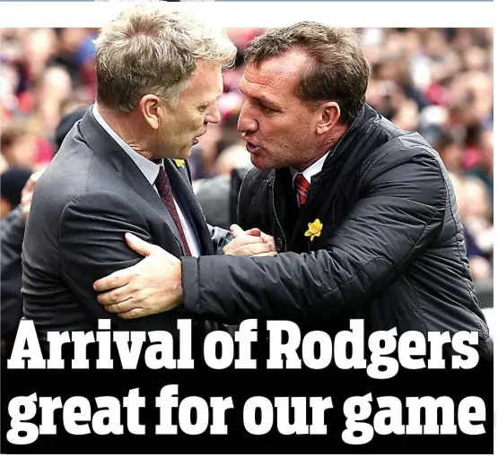  ??  ?? Once upon a time: two years ago, it would’ve been unimaginab­le to think that Moyes and Rodgers would be linked with a job in Scotland