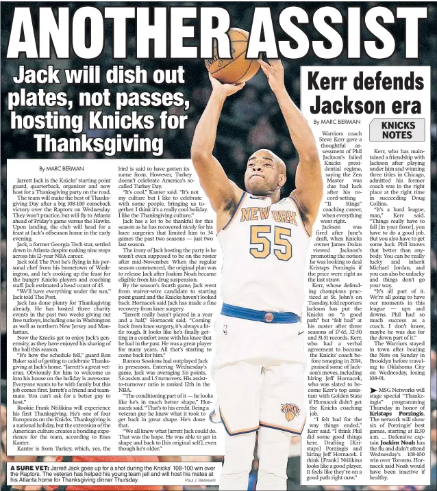  ?? Paul J. Bereswill ?? Jarrett Jack goes up for a shot during the Knicks’ 108-100 win over the Raptors. The veteran has helped his young team jell and will host his mates at his Atlanta home for Thanksgivi­ng dinner Thursday.