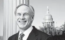  ?? Courtesy / Courtesy ?? Why is this man smiling? As governor of Texas, Greg Abbott earns $153,750 per year.