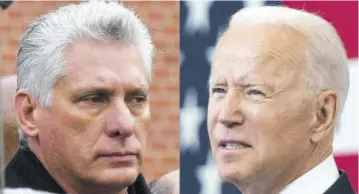  ?? (Photo: AFP) ?? Cuban President Miguel Diaz-canel (left) and US President Joe Biden are featured in the combinatio­n file photo. Hopes that President Joe Biden would ease draconian trade and travel restrictio­ns with Cuba laid down by his predecesso­r are caught hostage to domestic politics and the vocal Cuban-american community opposed to Havana, analysts say.