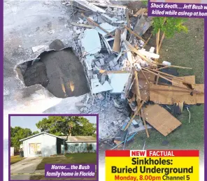  ??  ?? Yesterday
Horror... the Bush family home in Florida Shock death… Jeff Bush was killed while asleep at home